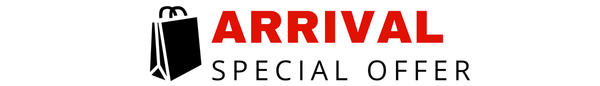 ARRIVAL SPECIAL OFFER
